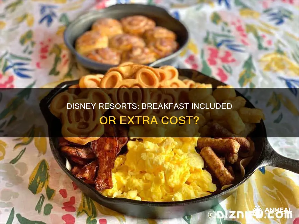 do you get complimentary breakfast at disney resorts