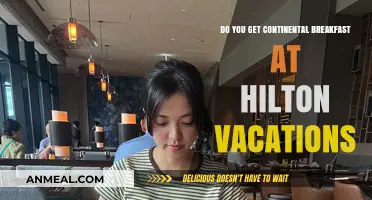 Continental Breakfast: Is it Served at Hilton Vacations?