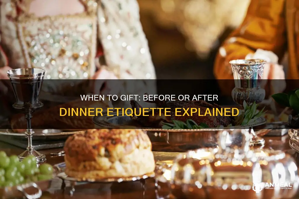 do you give a gift before or after dinner