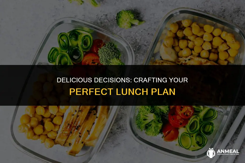 do you have a lunch plan