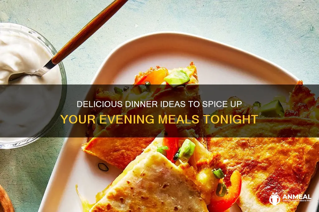 do you have any dinner ideas