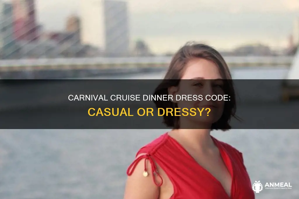 do you have to dress up for carnival cruise dinner