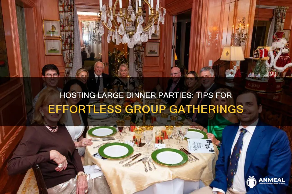 do you host large groups for a dinner