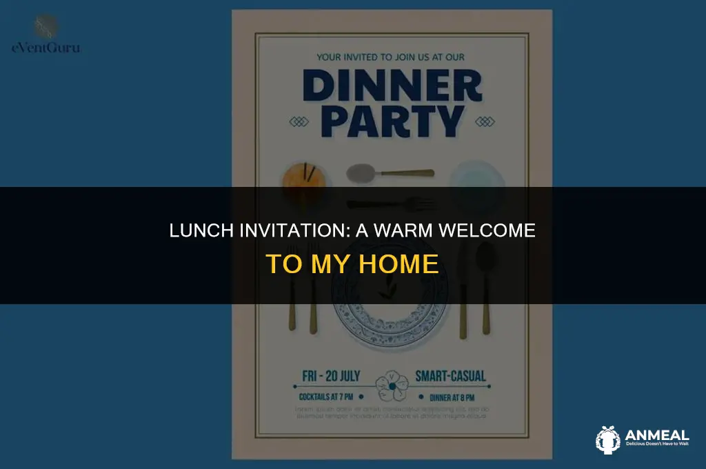 do you mind come to my house for lunch