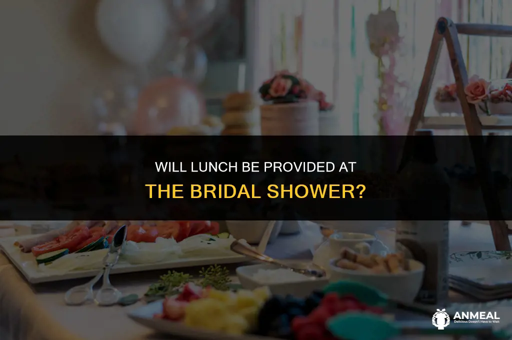 do you say lunch will be provided on bridal shower
