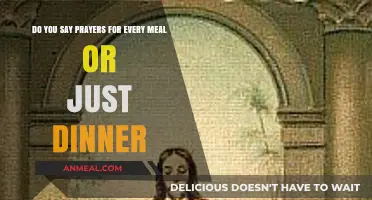 Prayers at Every Meal: A Daily Ritual or Dinner Tradition?