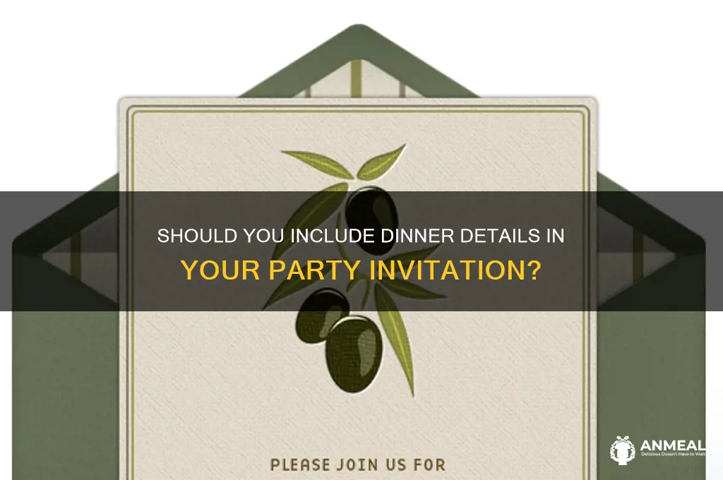 do you specify dinner in your party invitation