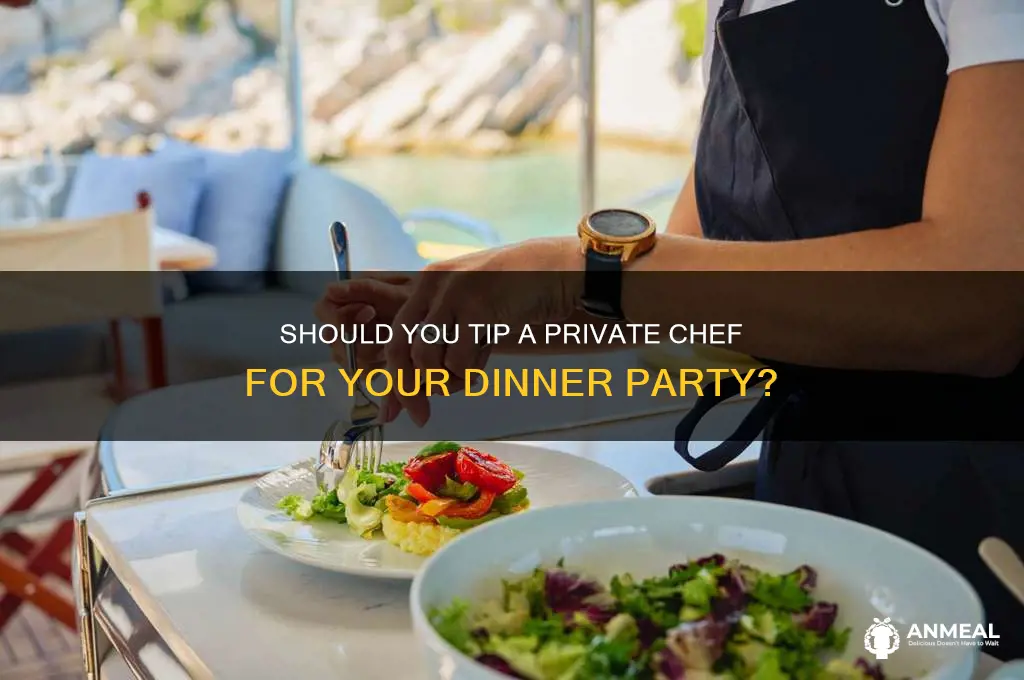 do you tip a private chef for a dinner party