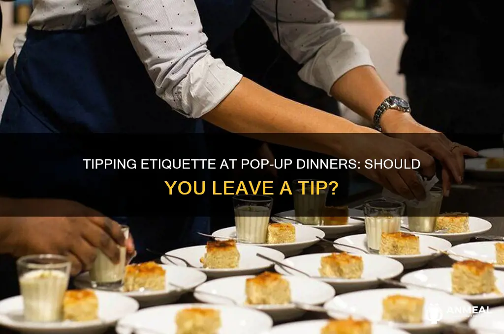 do you tip at a pop up dinner