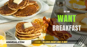 Start Your Day Right: Do You Want Breakfast?