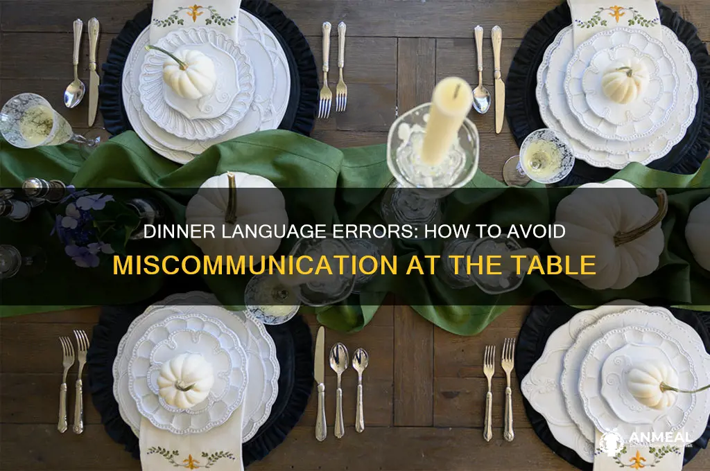 do you want dinner language errpr