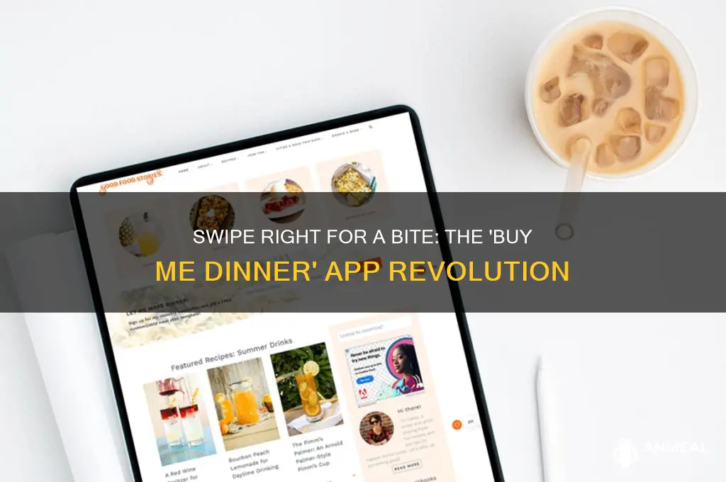 do you want to buy me dinner app