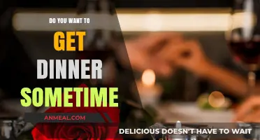 Dinner Plans: Turning 'Sometime' into a Memorable Evening Together