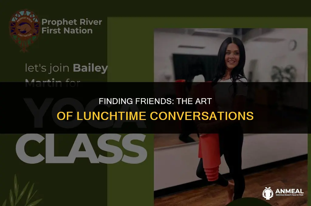 do you want to sit with me at lunch