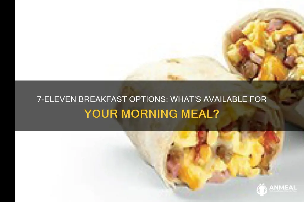 does 7 11 have breakfast