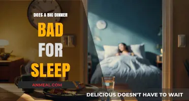 Big Dinners and Sleep: How Late Meals Impact Your Rest