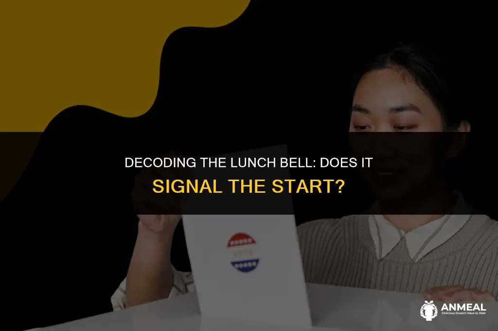 does a lunch bell ring onset