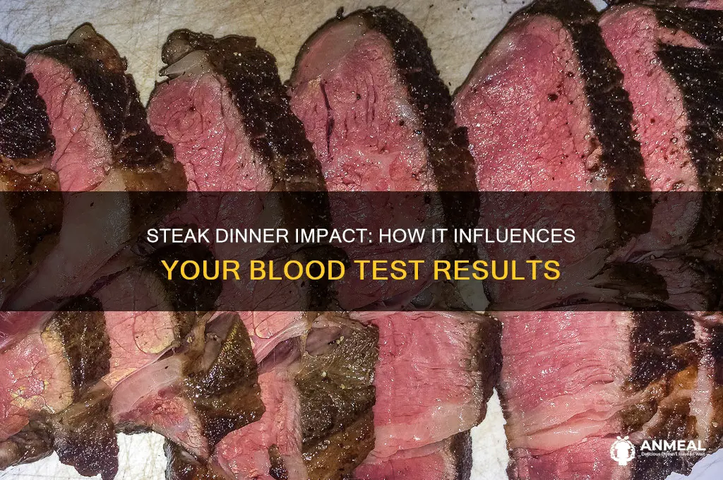 does a steak dinner effectyour blood test results