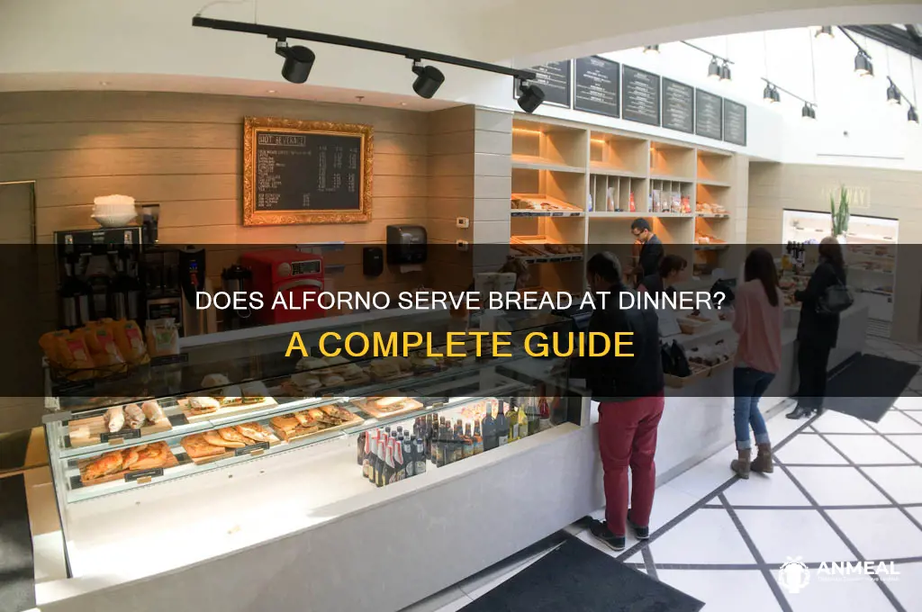 does alforno give bread at dinner