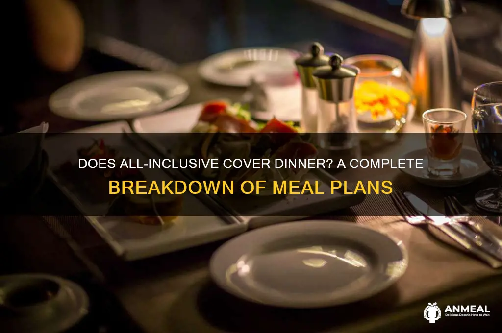 does all inclusive include dinner