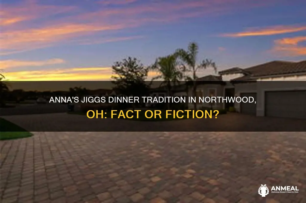 does anna in northwood oh have jiggs dinner