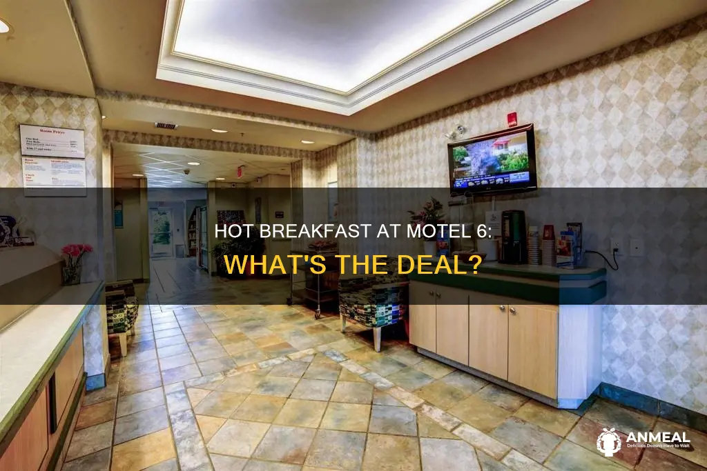 does any motel 6 have hot breakfast