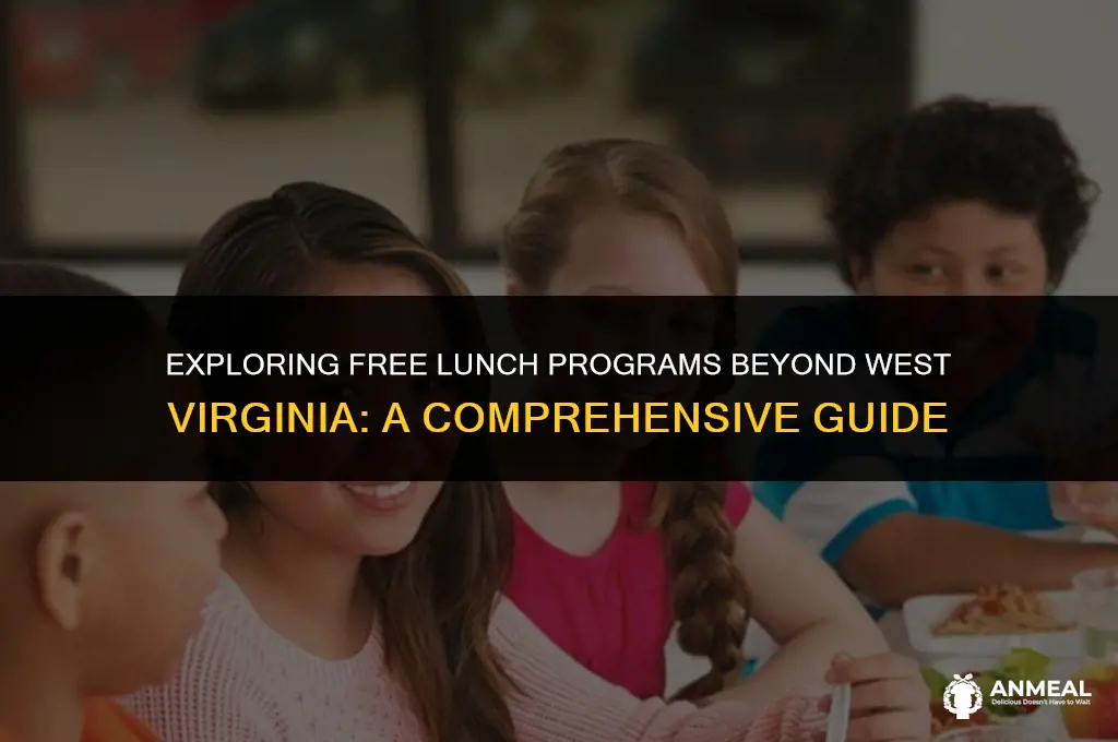 does any state besides wv have free lunches
