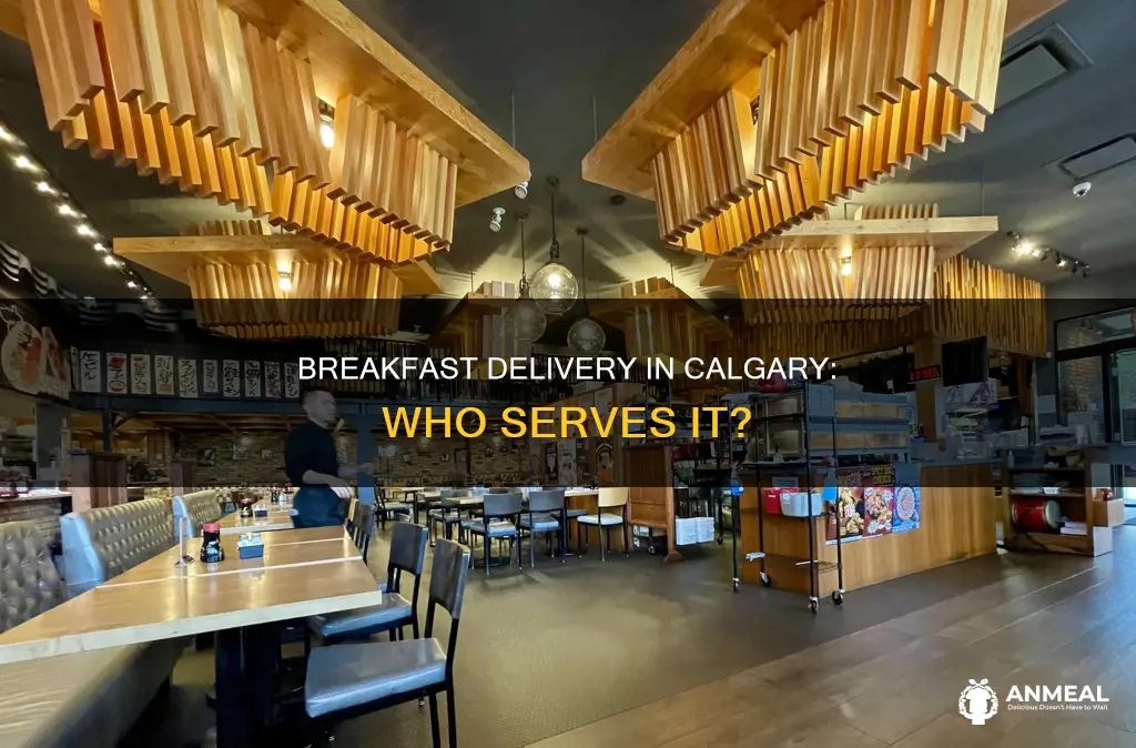 does anyone deliver breakfast in calgary
