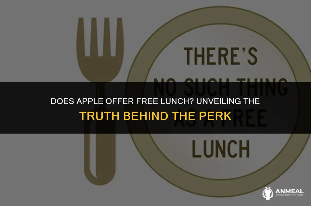 does apple give free lunch