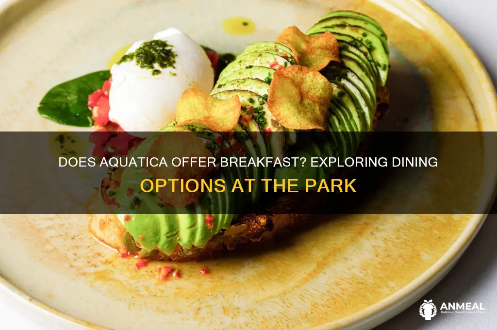 does aquatica have breakfast