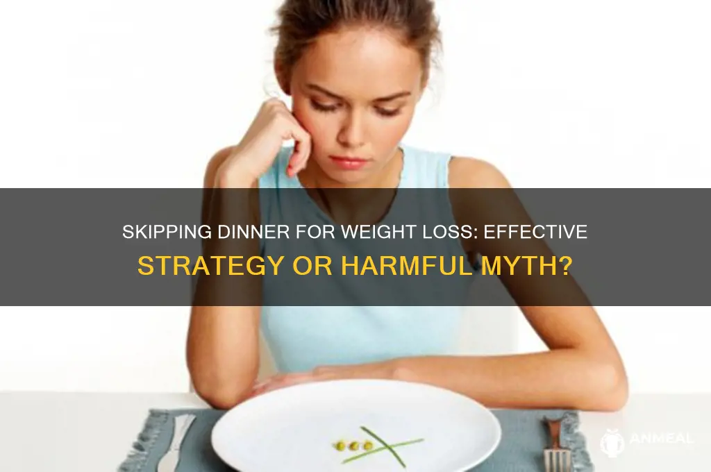 does avoiding dinner reduce weight
