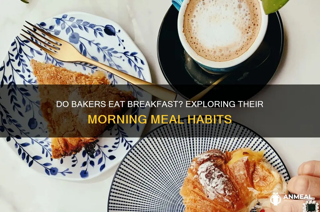 does bakers have breakfast