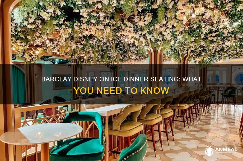 does barclay disney on ice have dinner seating