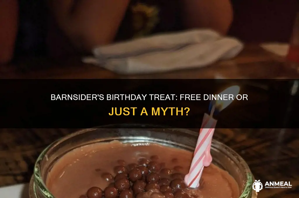 does barnsider give free dinner on your birthday