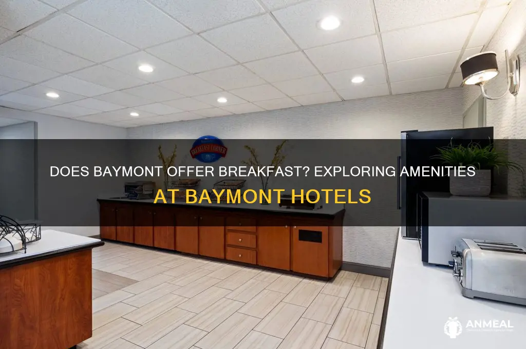 does baymont have breakfast
