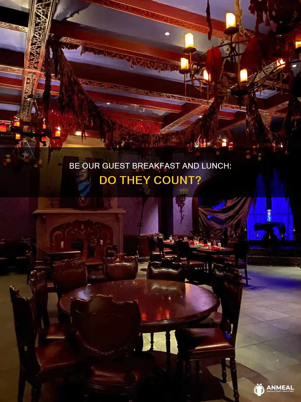 does be our guest breakfast and lunch count towards