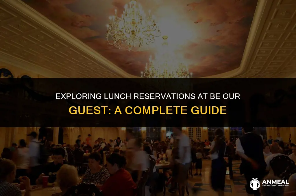 does be our guest take reservations for lunch