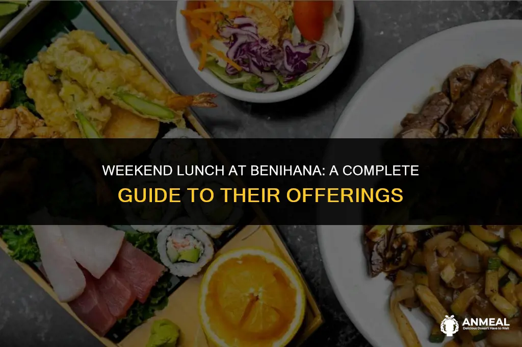 does benihana do lunch on weekends