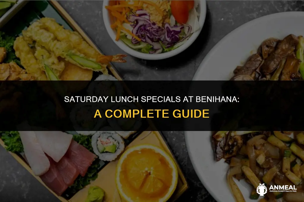 does benihana have lunch specials on saturday