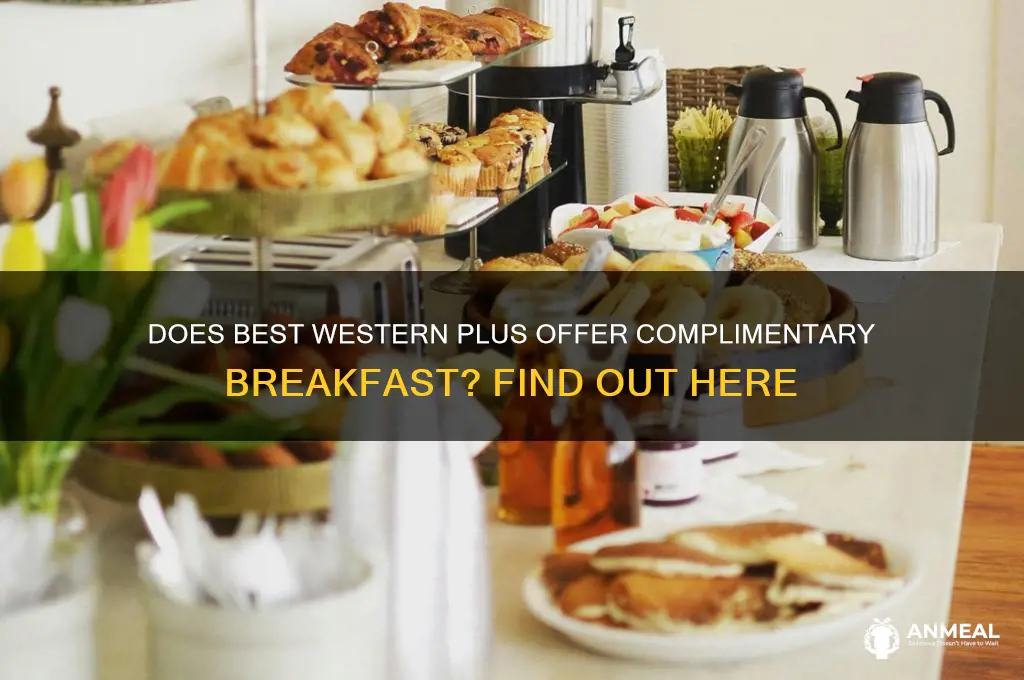 does bestwestrn plus provide breakfast