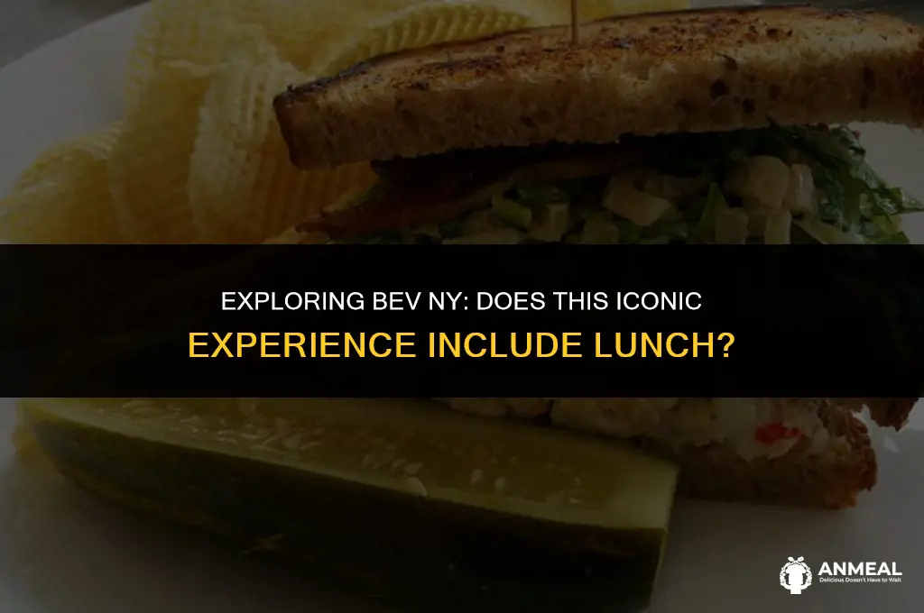 does bev ny include lunch