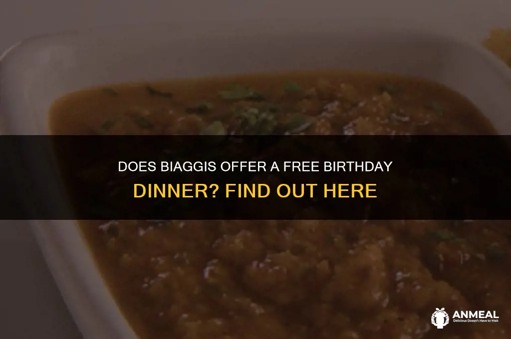 does biaggis give free birthday dinner