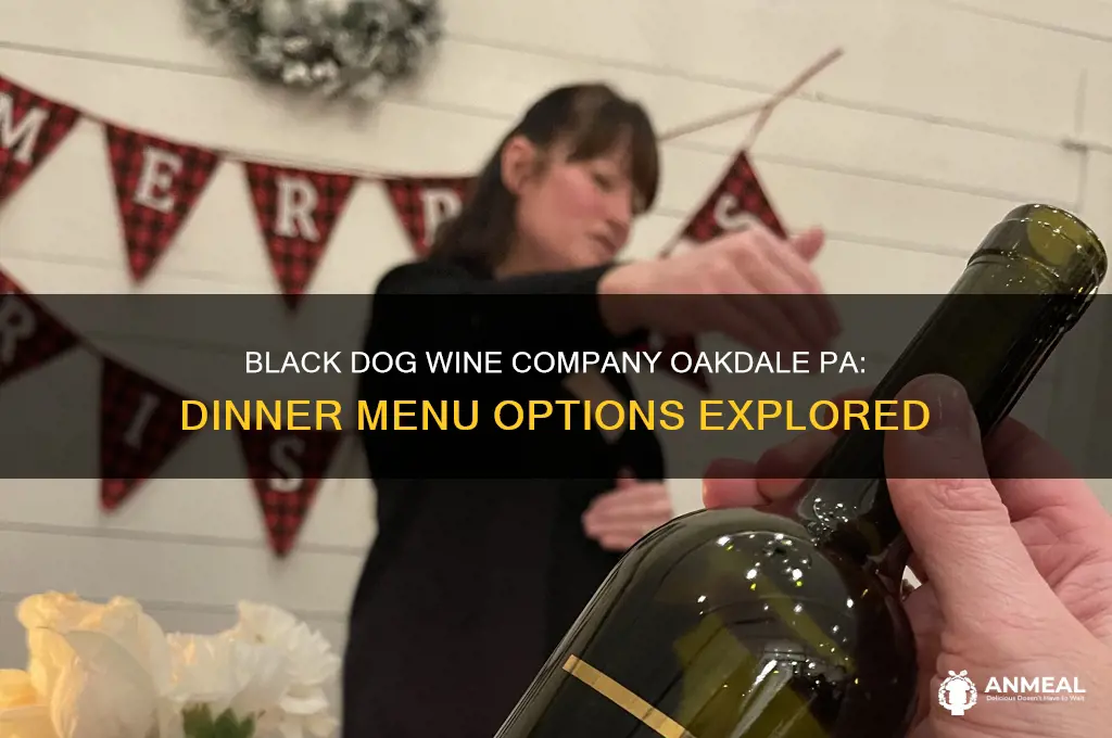 does black dog wine company oakdale pa have dinner food