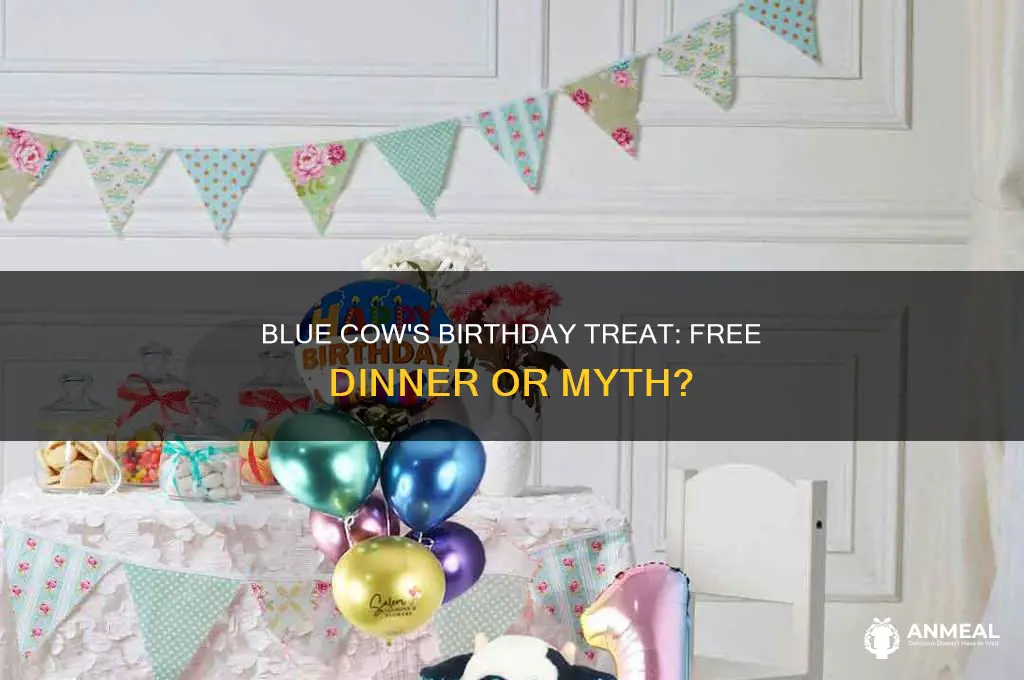 does blue cow do free birthday dinner