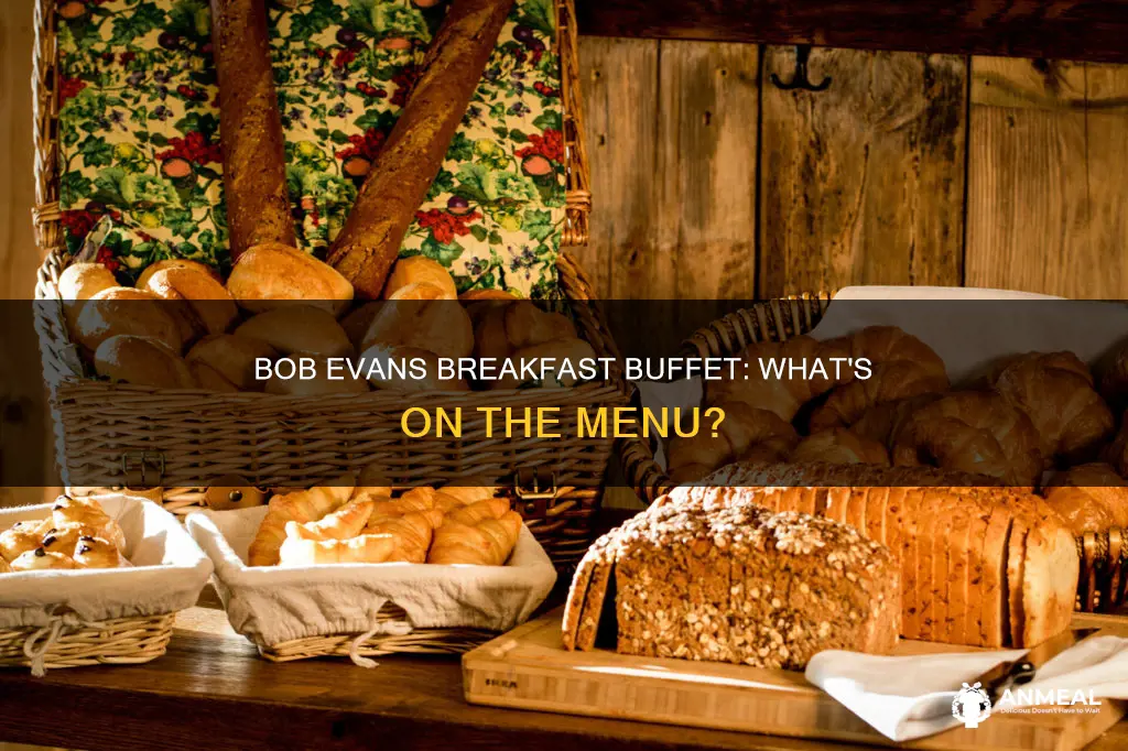 does bob evans have a breakfast buffet