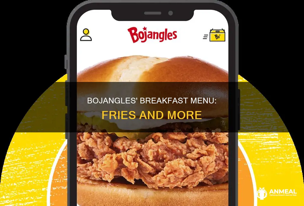 does bojangles have fries for breakfast