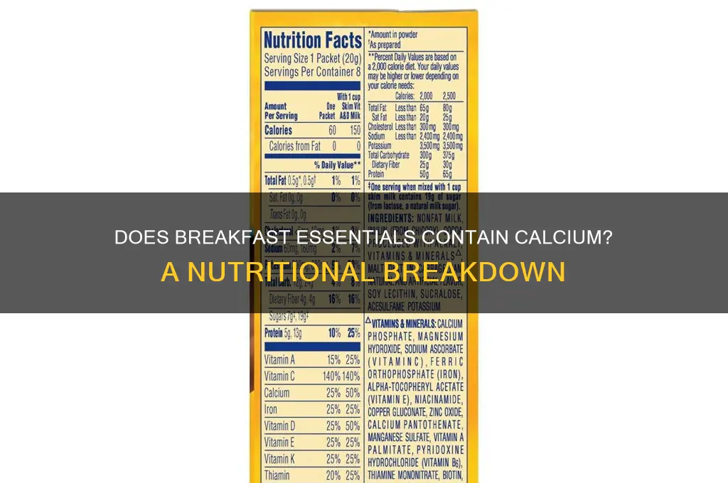 does breakfast essentials have calcuim