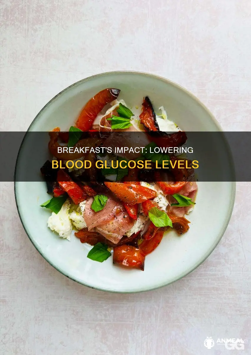 does breakfast lower blood glucose levels