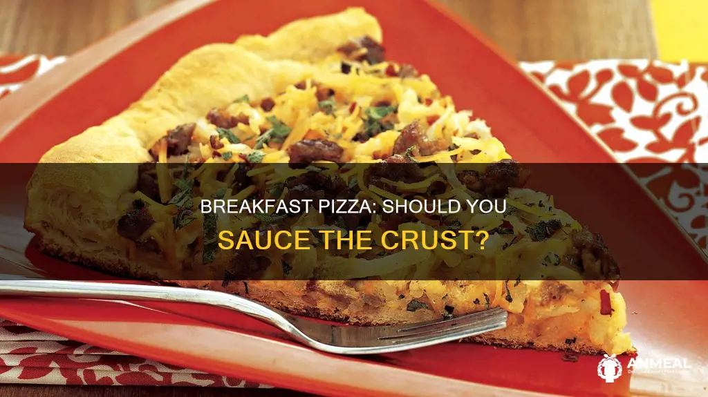 does breakfast pizza have a sauce on the crust