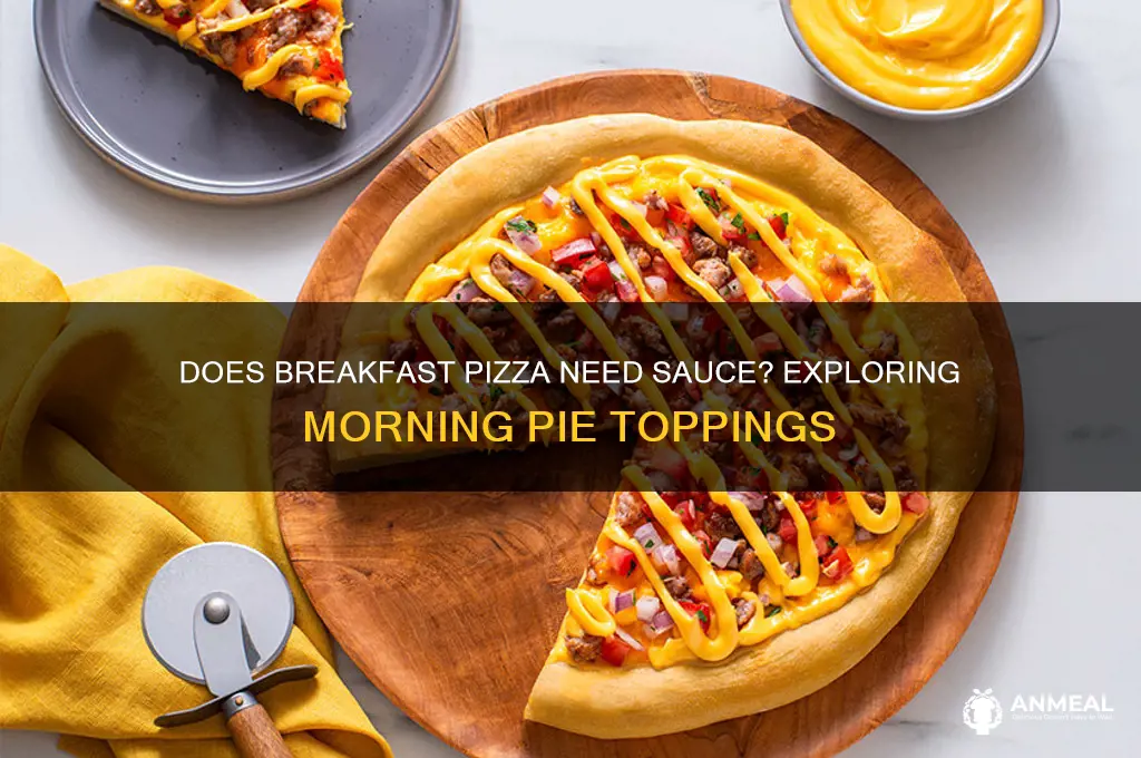 does breakfast pizza have sauce